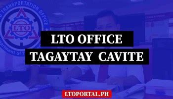LTO Cavite Office Location and Contact Information.